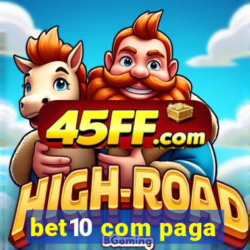 bet10 com paga